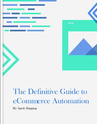The Definitive Guide to eCommerce Automation Cover